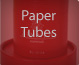 Paper Tubes